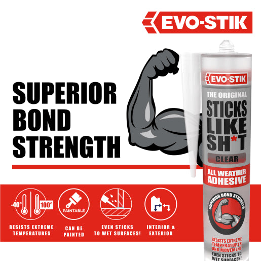 Evo-Stik Sticks Like Sh*t All Weather Adhesive 290ml Cle
