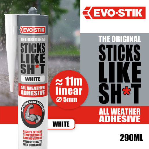 Evo-Stik Sticks Like Sh*t All Weather Adhesive 290ml White